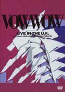 Bow Wow : Vow Wow - Live in the U.K.